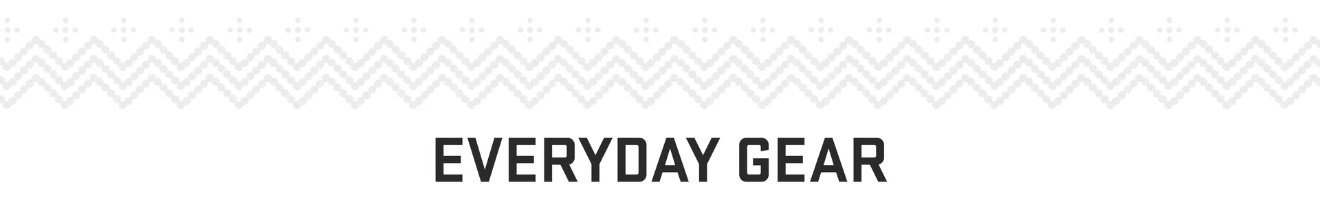 2025 Gift Guide - Everyday Gear  Header Image Text Overlay