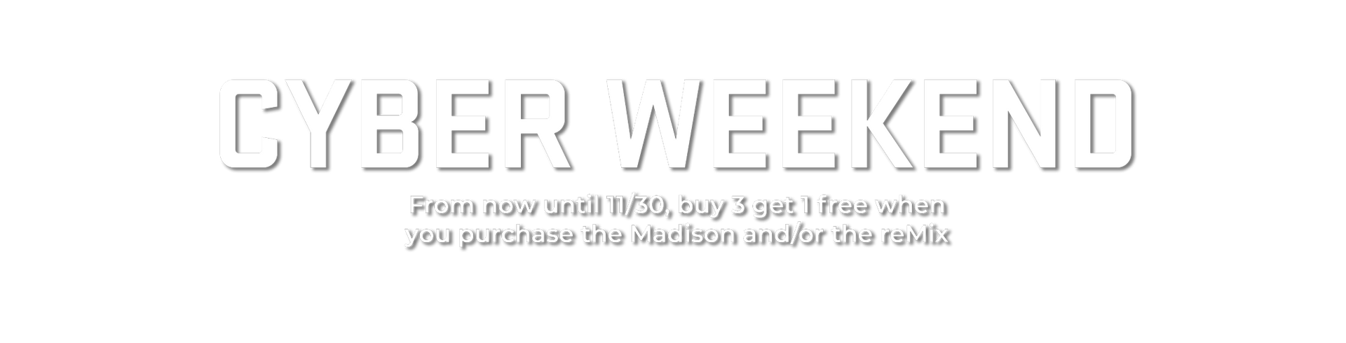 Cyber Weekend  Header Image Text Overlay